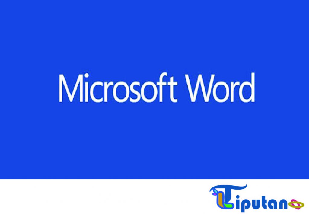 microsoft word paket aplikasi perkantoran yang paling dominan saat ini - TribunLiputan