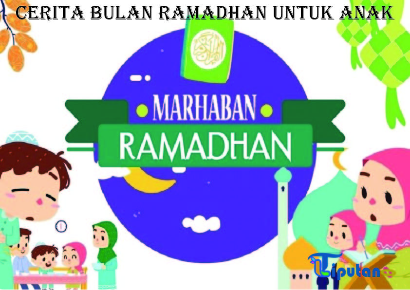 Pengenalan tentang Bulan Ramadhan - Tribunliputan