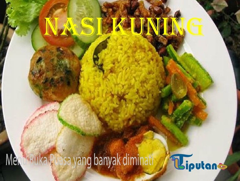 nasi kuning - Menu Buka Puasa yang banyak diminati - Tribunliputan