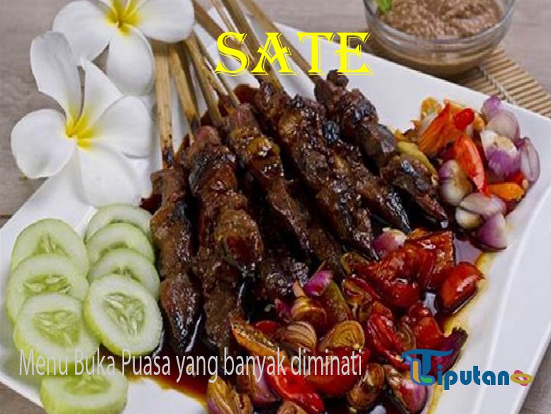 sate - Menu Buka Puasa yang banyak diminati - Tribunliputan