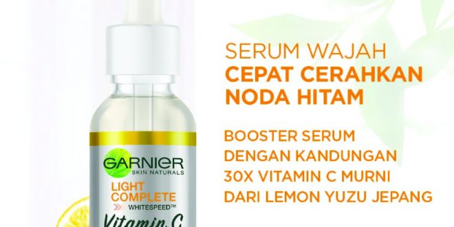 Garnier Light Complete Vitamin C 30X Booster Produk Garnier untuk menghilangkan bekas jerawat dan flek hitam - TribunLiputan