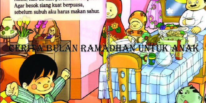 Cerita bulan ramadhan untuk anak - Tribunliputan