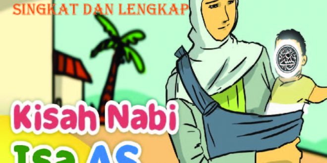 Kisah Nabi Isa Singkat dan Lengkap - Tribunliputan