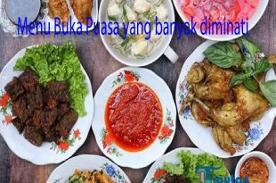 Menu Buka Puasa yang banyak diminati - Tribunliputan