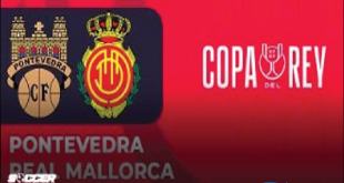 Prediksi Skor Pontevedra vs Mallorca Copa del Rey 2025: Sabtu, 4 Januari 2025, Pukul 01.00 WIB, Link Live